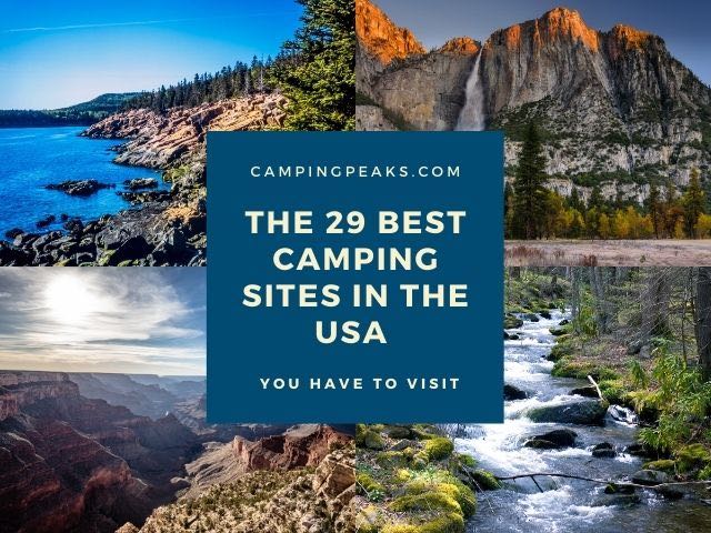 The 29 Best Camping Sites In The USA